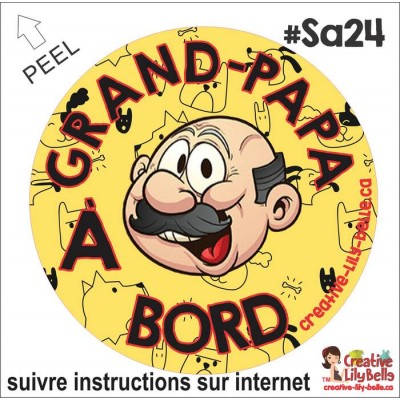 PAPY OU GRAND-PAPA À BORD SA24