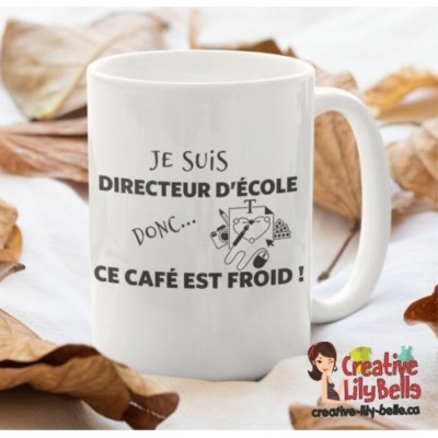 DIRECTEUR ÉCOLE(ou votre choix) CAFÉ FROID M74