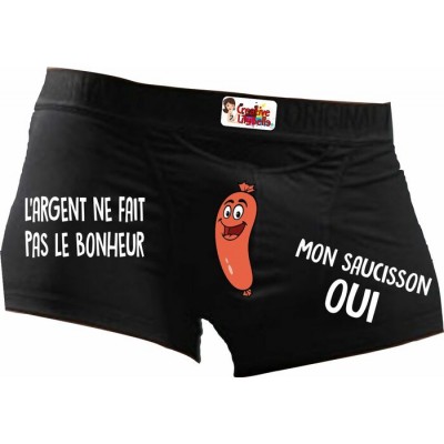 BOXER  Argent fait pas le bonheur mon saucisson...