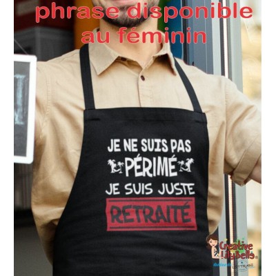 TABLIER RETRAITE pas périmé juste retraité TB29