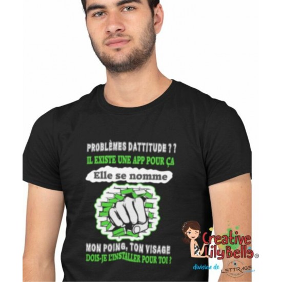 T-SHIRT-Problemes-dattitude-une-app-existe-TS4679