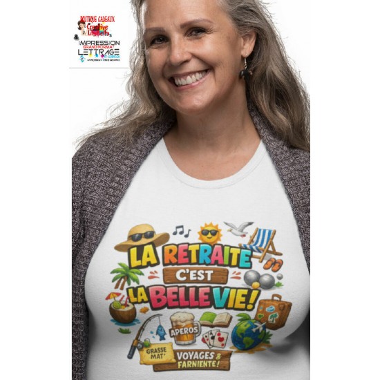 #TS4788 T-SHIRT- RETRAITE LA BELLE VIE