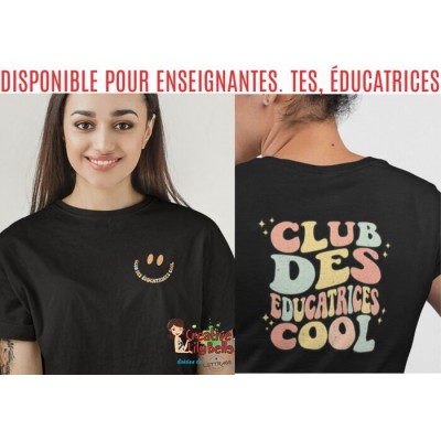 T-SHIRT ÉDUCATRICE , ENSEIGNANTES. TES TS4789