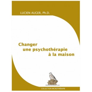 Changer une psychothérapie à la maison 