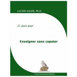 Enseigner sans capoter