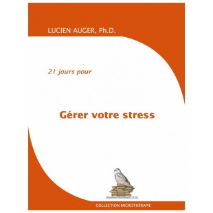 Gérer votre stress