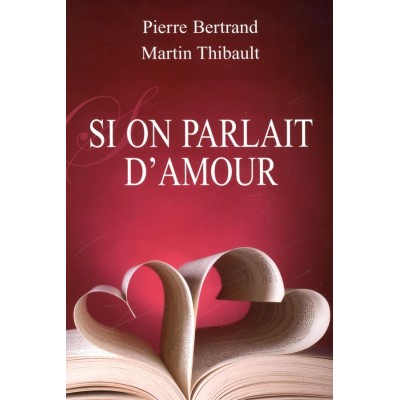 Si on parlait d'amour