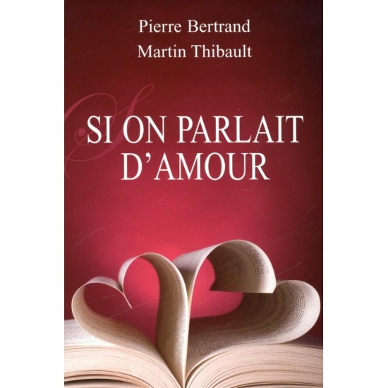 Si on parlait d'amour