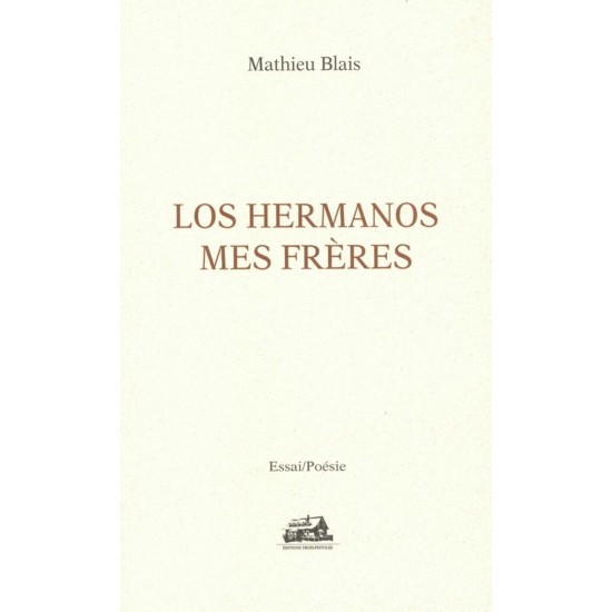 Los hermanos mes frères