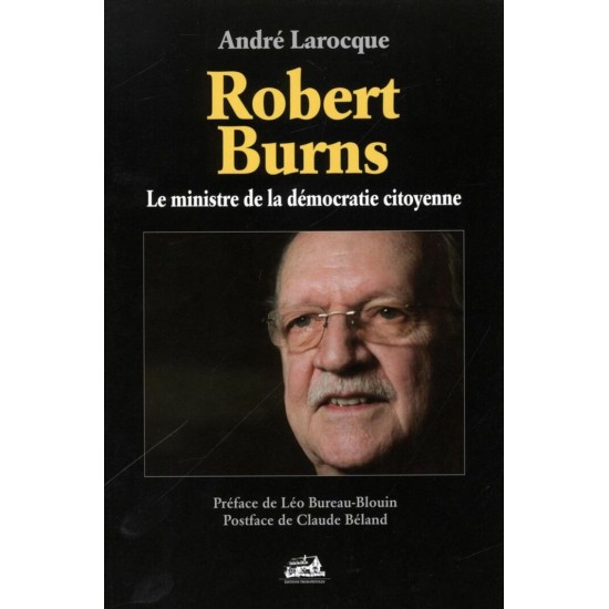 Robert Burns - Le ministre de la démocratie citoyenne