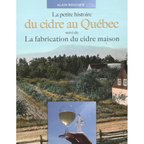 La petite histoire du cidre au Québec