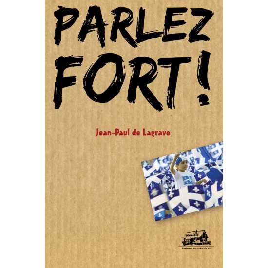 Parlez fort !