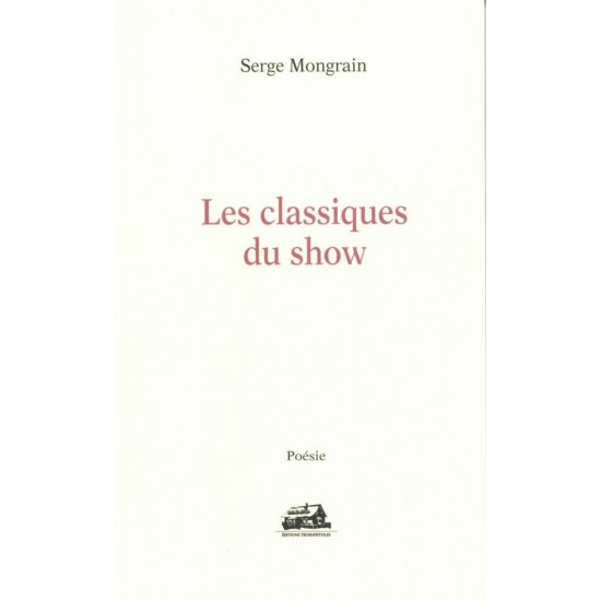 Les classiques du show