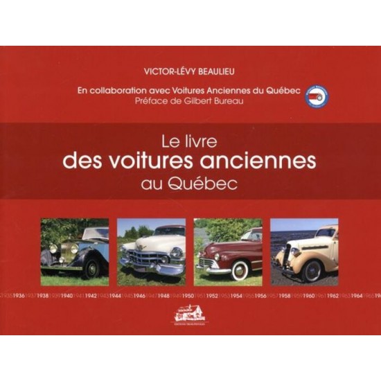 Le livre des voitures anciennes au Québec