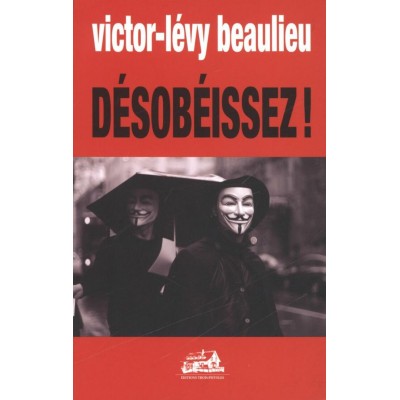 Désobéissez !