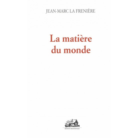 La matière du monde