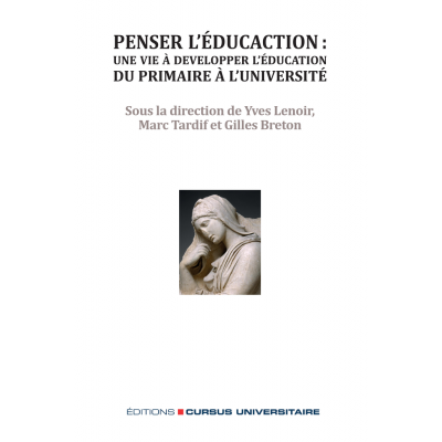 Penser l'éducation: une vie à développer...