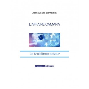 L’affaire Camara, le troisième acteur