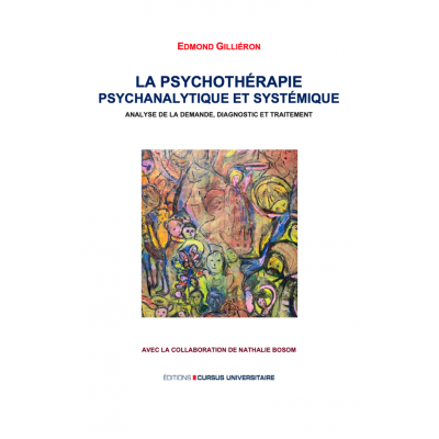 La psychothérapie psychanalytique-systémique...