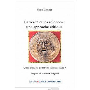 La vérité et les sciences : une approche...