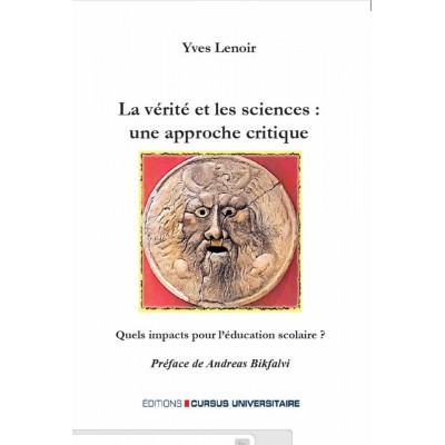La vérité et les sciences : une approche...
