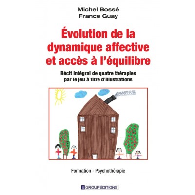 Évolution de la dynamique affective et accès à...