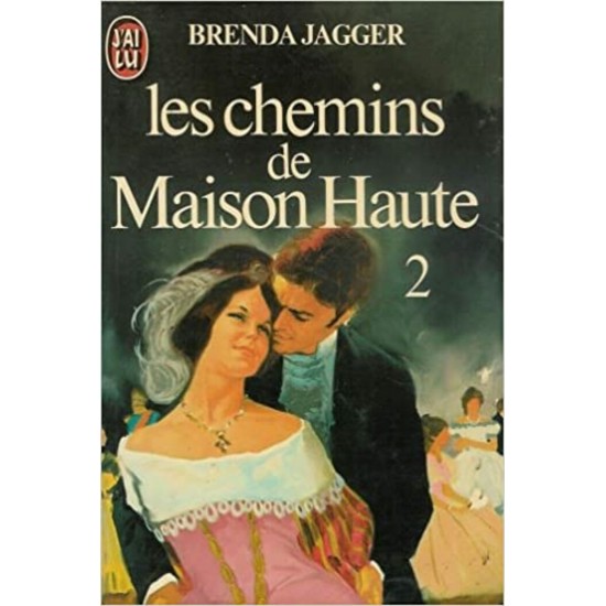 Les chemins de la maison haute tome 2 Brenda...