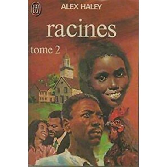 Racine tome 2 Alex Haley