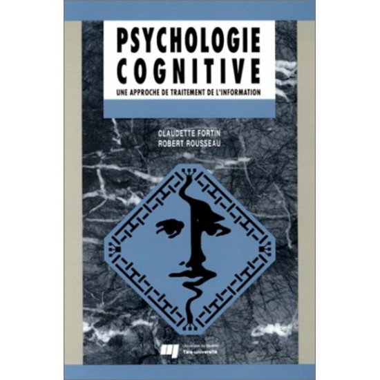 Psychologie Cognitive Une approche de traitement...