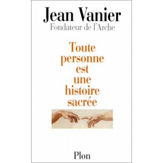 Toute personne est une histoire sacrée Jean...