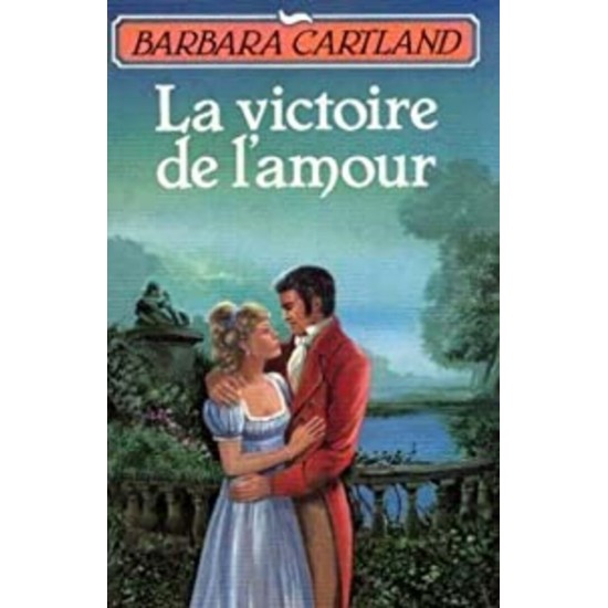 La victoire de l'amour Barbara Cartland Grand format