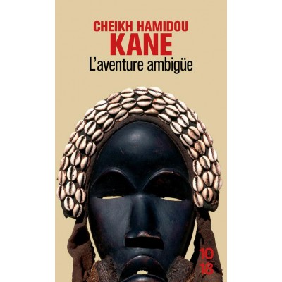 L'aventure ambiguë Cheikh Hamidou Kane