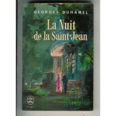 La nuit de la st-Jean Georges Duhamel