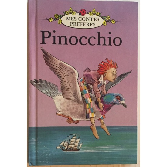 Mes contes préférés Pinocchio Carlo Collodi
