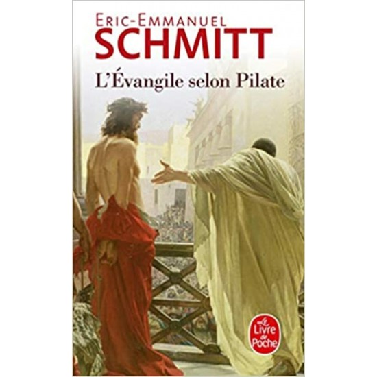 L'évangile selon Pilate Eric-Emmanuel Schmith