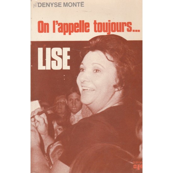 On l'appelle Lise Denyse Monté