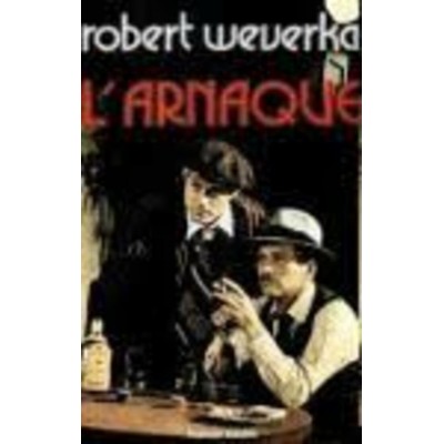 L'arnaque Robert Weverka