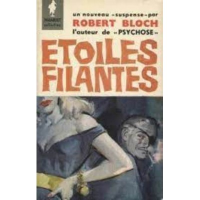 Étoiles Filantes Robert Bloch