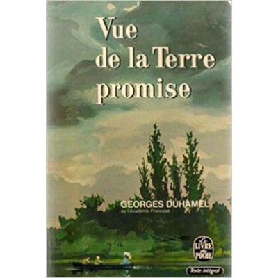 Vue de la terre promise Georges Duhamel