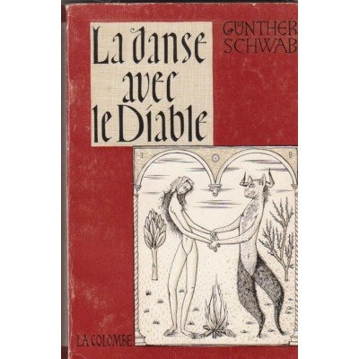 La danse avec le diable Guntheb Schwab