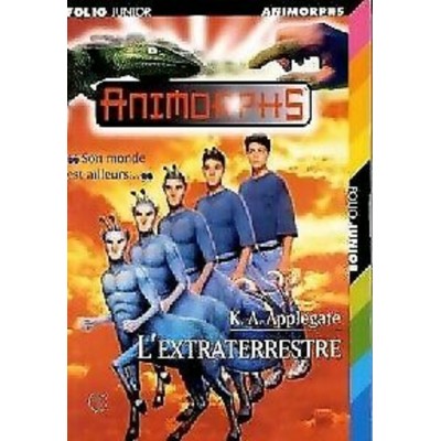 Animorphs L'extra-terrestre volume 8 Katherine A....