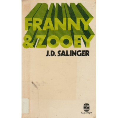 Franny et Zooey J .D. Salinger