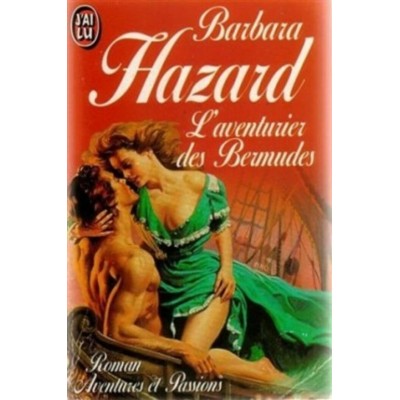 L'aventurier des Bermudes Barbara Hazard