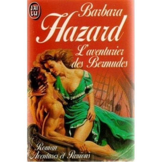 L'aventurier des Bermudes Barbara Hazard
