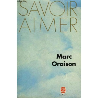 Savoir aimer  Marc Oraison