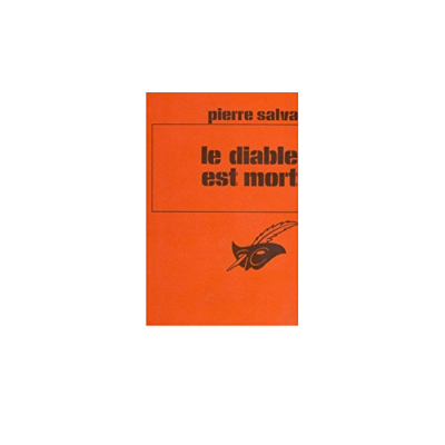 Le diable est mort  Pierre Salva