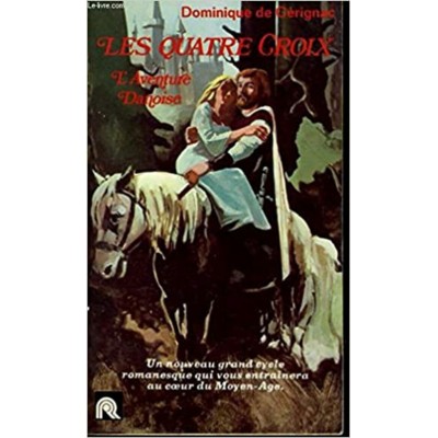  Les quatre croix L'aventure Danoise Dominique de...