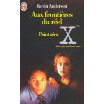 Aux frontières du réel tome 3 Point Zéro Kévin...