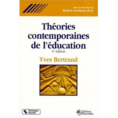 Théories contemporaines de l'éducation Yves...