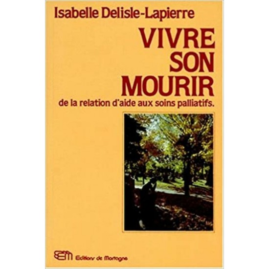 Vivre son mourir Isabelle Delisle